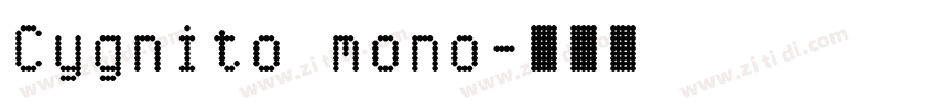 Cygnito mono字体转换